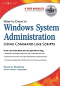 Cover: How to Cheat at Windows System Administration Using Command Line Scripts - Syngress