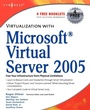 Cover: Virtualization with Microsoft Virtual Server 2005 - Syngress