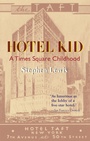 Cover: Hotel Kid - Paul Dry Books, Inc
