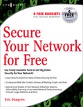 Cover: Secure Your Network for Free - Syngress