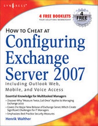 Abbildung von: How to Cheat at Configuring Exchange Server 2007 - Syngress