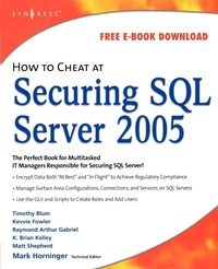 Enlarge image Cover: How to Cheat at Securing SQL Server 2005 - Syngress