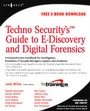 Cover: TechnoSecurity's Guide to E-Discovery and Digital Forensics - Syngress