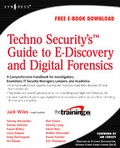 Cover: TechnoSecurity's Guide to E-Discovery and Digital Forensics - Syngress