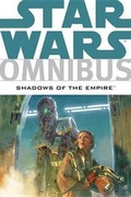 Cover: Star Wars Omnibus: Shadows of the Empire - Dark Horse Comics,U.S.