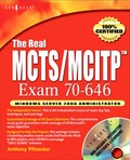 Cover: The Real MCTS/MCITP Exam 70-646 Prep Kit - Syngress