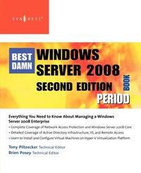 Enlarge image Cover: The Best Damn Windows Server 2008 Book Period - Syngress