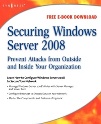 Enlarge image Cover: Securing Windows Server 2008 - Syngress