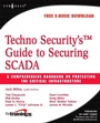 Cover: Techno Security's Guide to Securing SCADA - Syngress