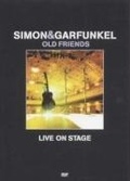 Cover: Simon & Garfunkel - Old Friends - Live On Stage - Sony Pictures Home Entertainment