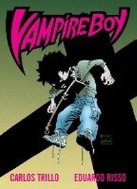 Enlarge image Cover: Vampire Boy - Dark Horse Comics,U.S.