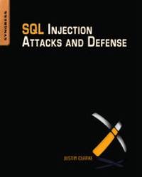 Abbildung von: SQL Injection Attacks and Defense - Syngress