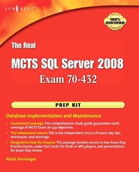 Enlarge image Cover: The Real MCTS SQL Server 2008 Exam 70-432 Prep Kit - Syngress
