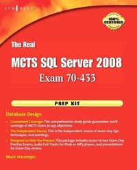 Bild vergrößern Bild: The Real MCTS SQL Server 2008 Exam 70-433 Prep Kit - Syngress