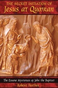 Cover: The Secret Initiation of Jesus at Qumran - Bear & Company
