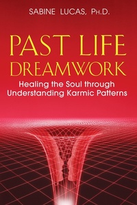 Abbildung von: Past Life Dreamwork - Bear & Company