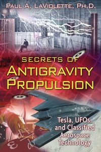 Enlarge image Cover: Secrets of Antigravity Propulsion - Bear & Company