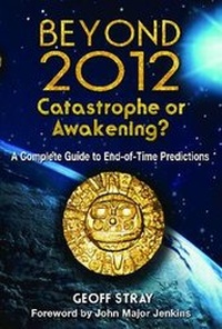 Enlarge image Cover: Beyond 2012: Catastrophe or Awakening? - Bear & Company