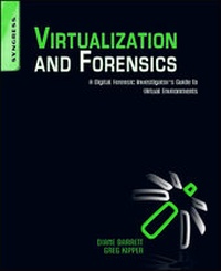 Abbildung von: Virtualization and Forensics - Syngress