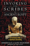 Cover: Invoking the Scribes of Ancient Egypt - Bear & Company