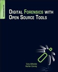 Cover: Digital Forensics with Open Source Tools - Syngress