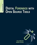 Cover: Digital Forensics with Open Source Tools - Syngress