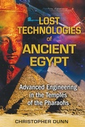 Cover: Lost Technologies of Ancient Egypt - Bear & Company