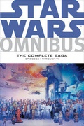 Cover: Star Wars Omnibus: Episodes I-VI the Complete Saga - Dark Horse Comics,U.S.