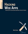 Cover: Hacking Web Apps - Syngress