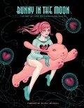 Cover: Bunny In The Moon: The Art Of Tara Mcpherson Volume 3 - Dark Horse Comics,U.S.