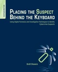 Cover: Placing the Suspect Behind the Keyboard - Syngress