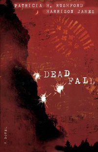 Enlarge image Cover: Deadfall - Thomas Nelson Publishers
