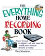 Cover: The Everything Home Recording Book - Adams Media Corporation