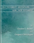Cover: Old Testament Quotations in the New Testament: A Complete Survey - Wipf & Stock Publishers