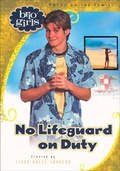 Cover: No Lifeguard on Duty - Bethany House Publishers, a division of Baker Publishing Group