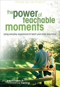 Cover: The Power of Teachable Moments - Tyndale House Publishers