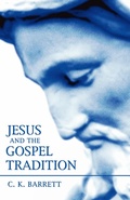 Bild: Jesus and the Gospel Tradition - Wipf & Stock Publishers