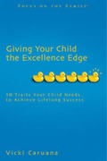 Cover: Giving Your Child the Excellence Edge - Tyndale House Publishers