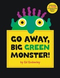 Cover: Go Away, Big Green Monster! - Little, Brown Young Readers