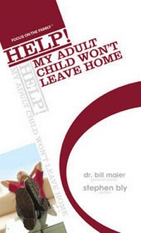 Enlarge image Cover: Help! My Adult Child Won't Leave Home - Tyndale House Publishers