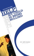 Cover: Help! My Child Is Being Bullied - Tyndale House Publishers