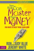 Cover: Your Kids Can Master Their Money - Tyndale House Publishers
