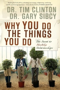 Enlarge image Cover: Why You Do the Things You Do - Thomas Nelson Publishers