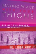 Cover: Making Peace With Your Thighs - Thomas Nelson Publishers