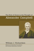 Cover: The Role of Grace In the Thought of Alexander Campbell - Wipf & Stock Publishers