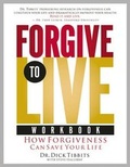 Cover: Forgive to Life Workbook - Integrity Publishers