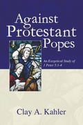 Cover: Against Protestant Popes - Wipf & Stock Publishers
