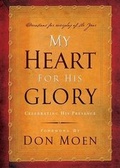 Cover: My Heart for His Glory - Integrity House