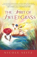 Cover: The Spirit of Sweetgrass - Thomas Nelson Publishers