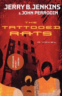 Enlarge image Cover: Tattooed Rats - Thomas Nelson Publishers